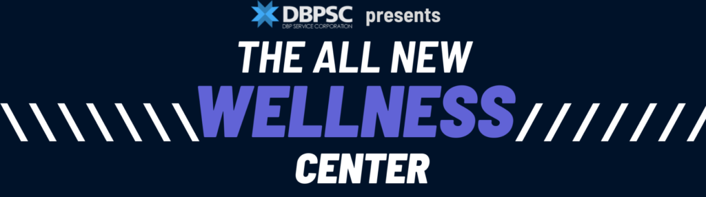 DBPSC opens its new Wellness Center